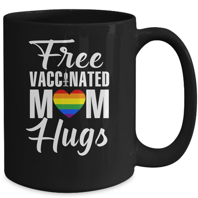 Gay Pride Vaccinated LGBT Lesbian LGBTQ Proud Mom Mug Coffee Mug | Teecentury.com