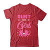 Gender Reveal For Aunt Says Girl Matching Family Set Party Shirt & Hoodie | teecentury