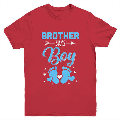 Gender Reveal For Brother Says Boy Matching Family Set Party Youth Shirt | teecentury