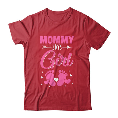 Gender Reveal For Mommy Says Girl Matching Family Set Party Shirt & Hoodie | teecentury