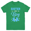 Gender Reveal For Sister Says Boy Matching Family Set Party Youth Shirt | teecentury