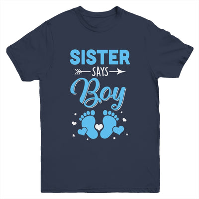 Gender Reveal For Sister Says Boy Matching Family Set Party Youth Shirt | teecentury