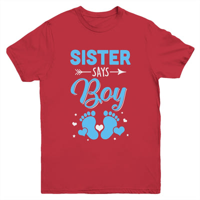Gender Reveal For Sister Says Boy Matching Family Set Party Youth Shirt | teecentury