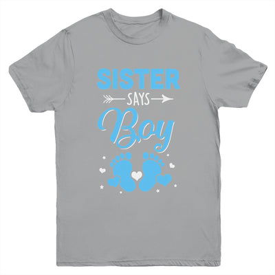 Gender Reveal For Sister Says Boy Matching Family Set Party Youth Shirt | teecentury