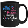 Gender Reveal Party Prince Or Princess We Already Love You Mug Coffee Mug | Teecentury.com