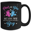 Gender Reveal Pink Or Blue Love You But Awesome If Were Boy Mug Coffee Mug | Teecentury.com