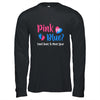 Gender Reveal Team Girl Or Boy Pink Or Blue T-Shirt & Hoodie | Teecentury.com
