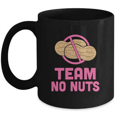 Gender Reveal Team No Nuts Girl Matching Family Party Mug Coffee Mug | Teecentury.com