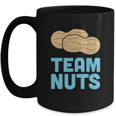 Gender Reveal Team Nuts Boy Matching Family Party Mug Coffee Mug | Teecentury.com