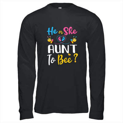 Gender Reveal What Will It Bee He Or She Aunt T-Shirt & Hoodie | Teecentury.com