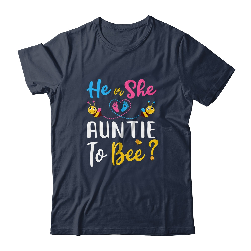 Gender Reveal What Will It Bee He Or She Auntie T-Shirt & Hoodie | Teecentury.com