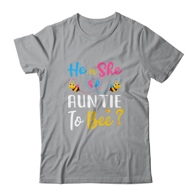 Gender Reveal What Will It Bee He Or She Auntie T-Shirt & Hoodie | Teecentury.com