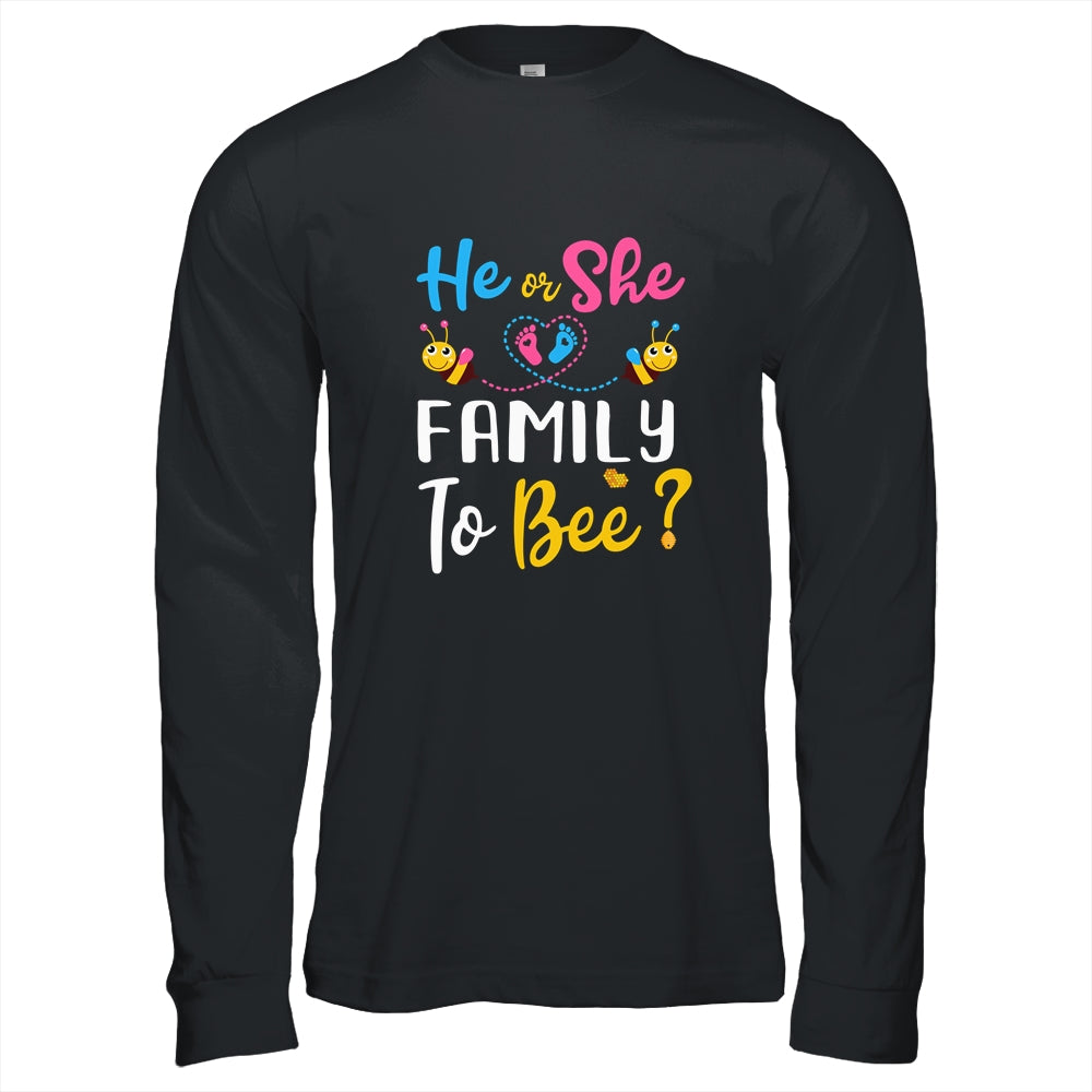 Gender Reveal What Will It Bee He Or She Family T-Shirt & Hoodie | Teecentury.com