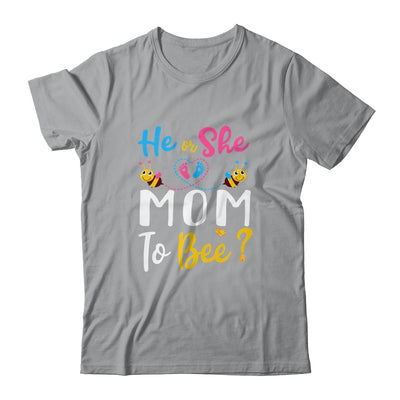 Gender Reveal What Will It Bee He Or She Mom T-Shirt & Hoodie | Teecentury.com