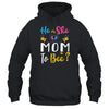 Gender Reveal What Will It Bee He Or She Mom T-Shirt & Hoodie | Teecentury.com