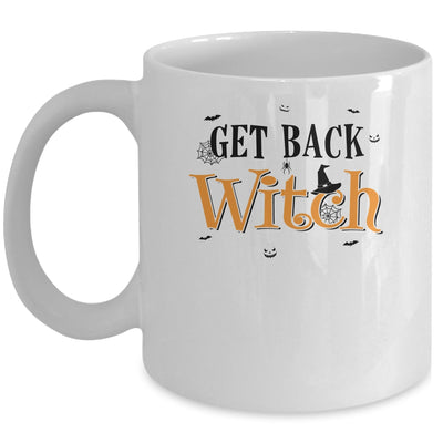 Get Back Witch I'm Not A Witch Im Your Wife Couple Halloween Mug Coffee Mug | Teecentury.com