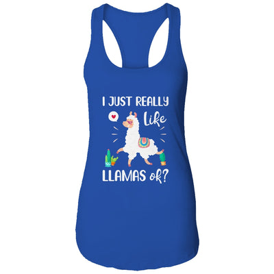 Gift I Just Really Like Llamas Ok Funny Llama Girl T-Shirt & Tank Top | Teecentury.com