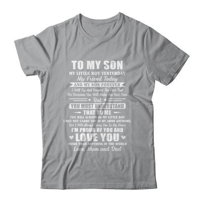 Gift To My Son My Little Boy My Friend Forever From Mom Dad T-Shirt & Hoodie | Teecentury.com