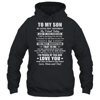 Gift To My Son My Little Boy My Friend Forever From Mom Dad T-Shirt & Hoodie | Teecentury.com