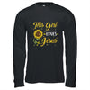 Girl Loves Jesus Sunflower Christian Women Faith Religious T-Shirt & Hoodie | Teecentury.com