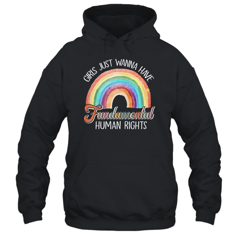 Girls Just Want To Have Fundamental Rights Rainbow Shirt & Tank Top | teecentury