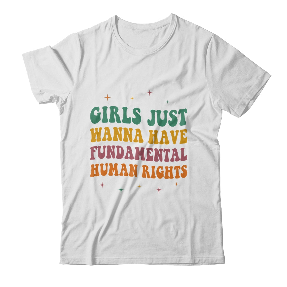 Girls Just Want to Have Fundamental Rights Women Equally Shirt & Tank Top | teecentury