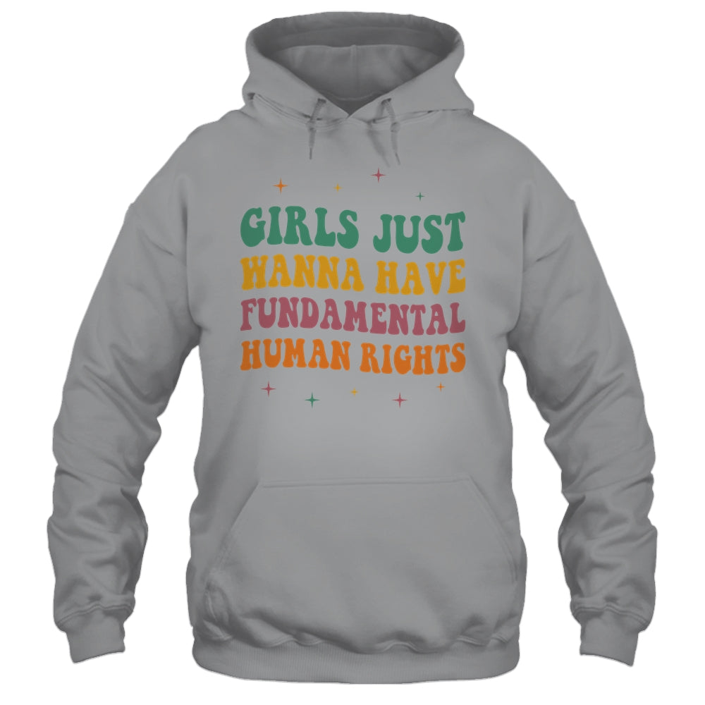 Girls Just Want to Have Fundamental Rights Women Equally Shirt & Tank Top | teecentury