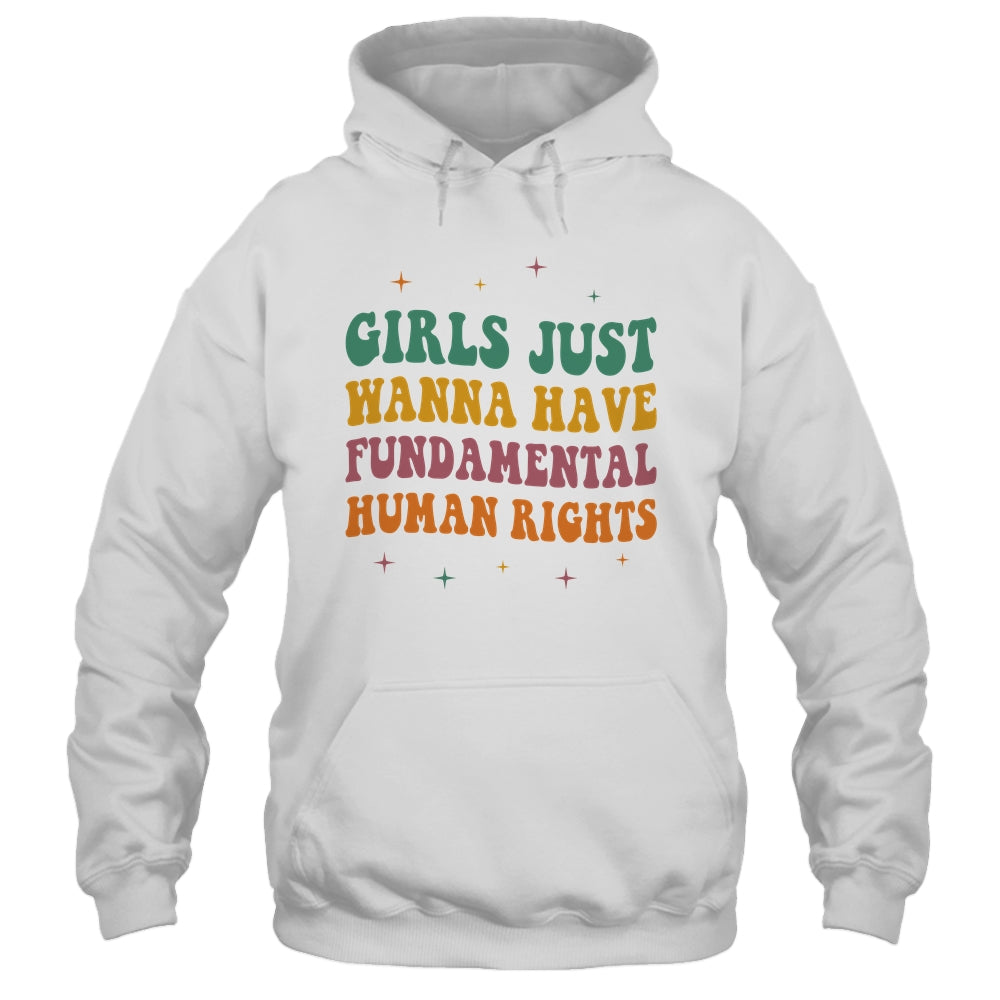 Girls Just Want to Have Fundamental Rights Women Equally Shirt & Tank Top | teecentury