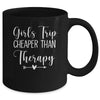 Girls Trip Therapy Travel Travel Vacation Night Out Mug Coffee Mug | Teecentury.com