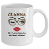 Glamma Like A Normal Grandma Only More Awesome Glasses Face Mug Coffee Mug | Teecentury.com