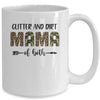 Glitter And Dirt Mom Of Both Leopard And Camo Mama Of Both Mug Coffee Mug | Teecentury.com