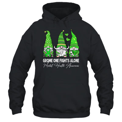 Gnome One Fights Alone Mental Health Awareness Green Ribbon Shirt & Tank Top | teecentury