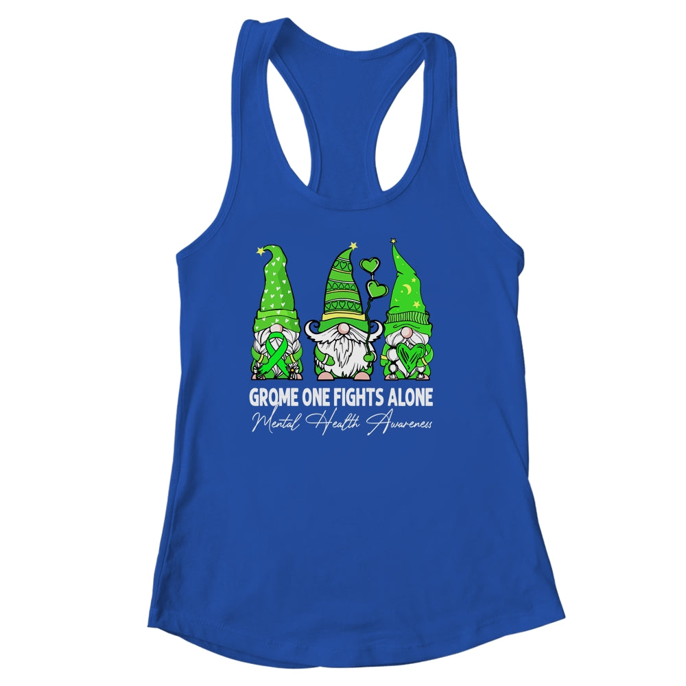 Gnome One Fights Alone Mental Health Awareness Green Ribbon Shirt & Tank Top | teecentury