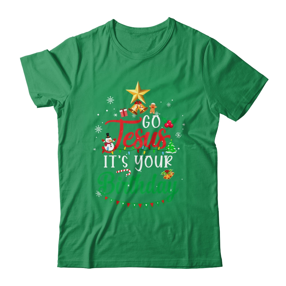 Go Jesus It's Your Birthday Christmas Tree Funny Xmas T-Shirt & Sweatshirt | Teecentury.com