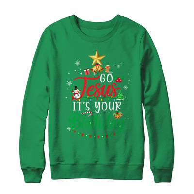 Go Jesus It's Your Birthday Christmas Tree Funny Xmas T-Shirt & Sweatshirt | Teecentury.com