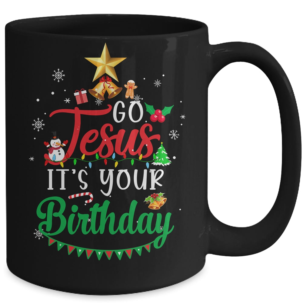 Go Jesus It's Your Birthday Christmas Tree Funny Xmas Mug Coffee Mug | Teecentury.com
