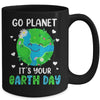 Go Planet Its Your Earth Day Mug | teecentury