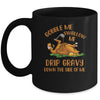Gobble Me Swallow Me Drip Gravy Funny Thanksgiving Turkey Mug Coffee Mug | Teecentury.com