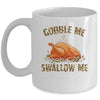 Gobble Me Swallow Me Leopard Funny Turkey Thanksgiving Gift Mug Coffee Mug | Teecentury.com