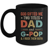 God Gifted Me Two Titles Dad And G-Pop Fathers Day Vintage Mug | teecentury