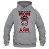 God Gifted Me Two Titles Mom And Gigi And I Rock Them Both T-Shirt & Hoodie | Teecentury.com