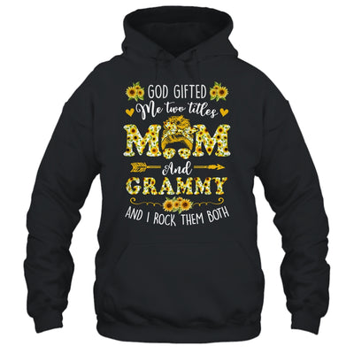 God Gifted Me Two Titles Mom And Grammy Happy Mothers Day Shirt & Tank Top | teecentury
