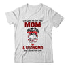 God Gifted Me Two Titles Mom And Grandma And I Rock Them Both T-Shirt & Hoodie | Teecentury.com