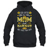 God Gifted Me Two Titles Mom And Mawmaw Happy Mothers Day Shirt & Tank Top | teecentury