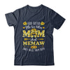 God Gifted Me Two Titles Mom And Memaw Happy Mothers Day Shirt & Tank Top | teecentury