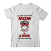 God Gifted Me Two Titles Mom And Mimi And I Rock Them Both T-Shirt & Hoodie | Teecentury.com