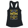 God Gifted Me Two Titles Mom And Nanny Happy Mothers Day Shirt & Tank Top | teecentury