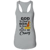 God Is Great Beer Is Good And People Are Crazy Funny T-Shirt & Tank Top | Teecentury.com