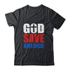 God Save America US Flag Patriotic American T-Shirt & Hoodie | Teecentury.com