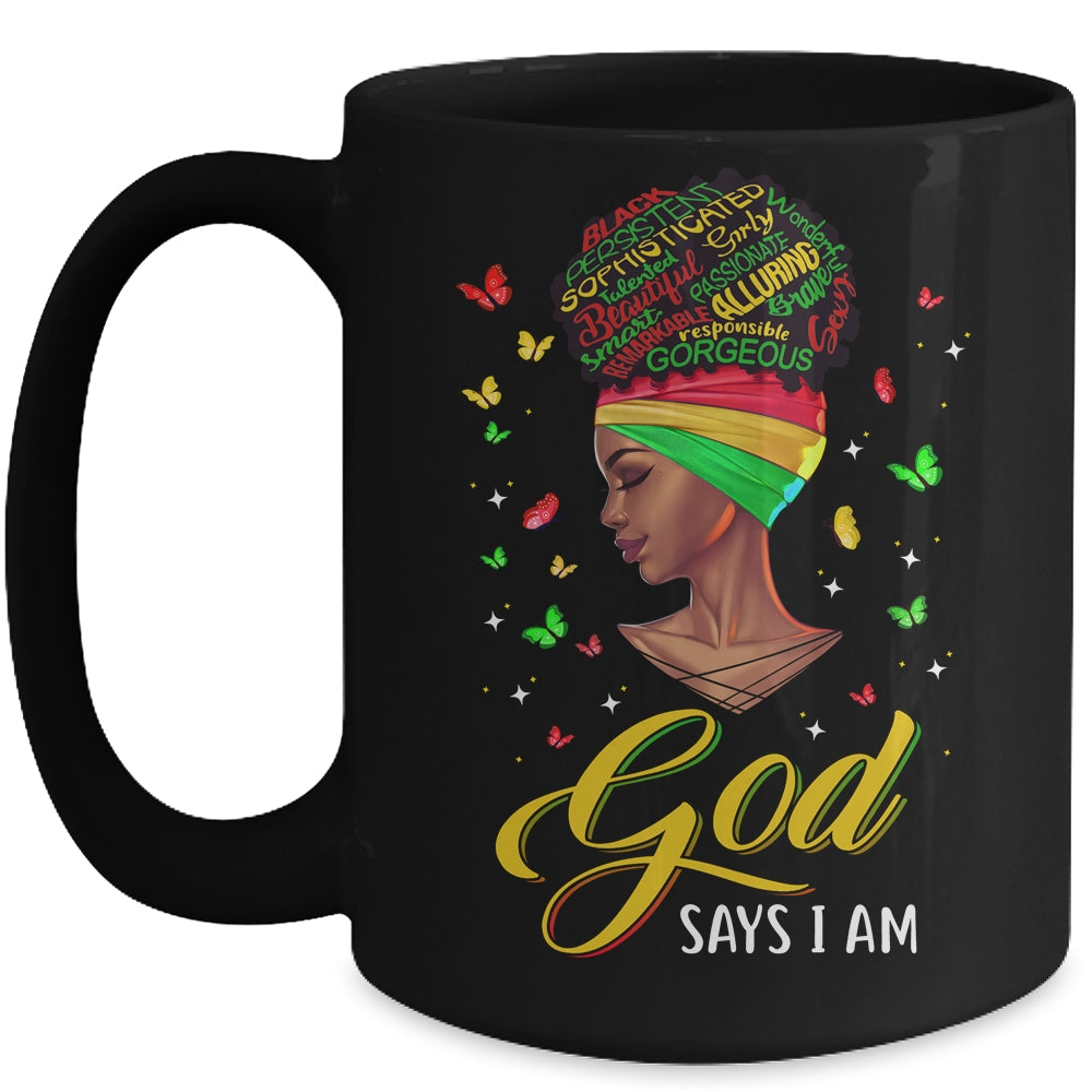 God Says I Am Black Pride African American Girl Mug Coffee Mug | Teecentury.com
